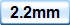 2.2mm